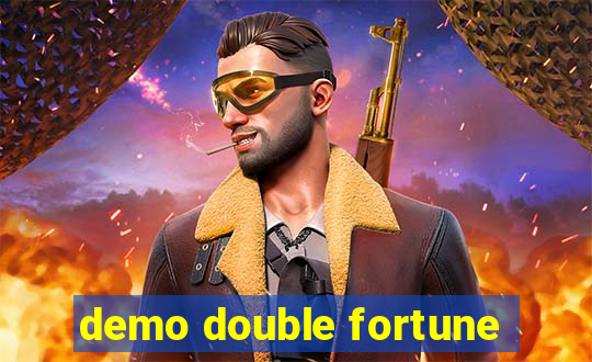 demo double fortune